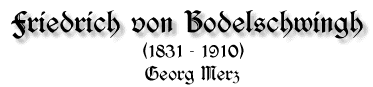 Friedrich von Bodelschwingh, 1831-1910, von Georg Merz