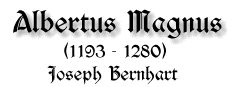 Albertus Magnus, 1193 - 1280, von Joseph Bernhart