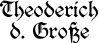 Theoderich der Große