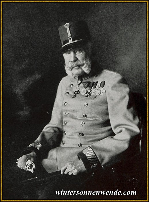 Kaiser Franz Joseph I.