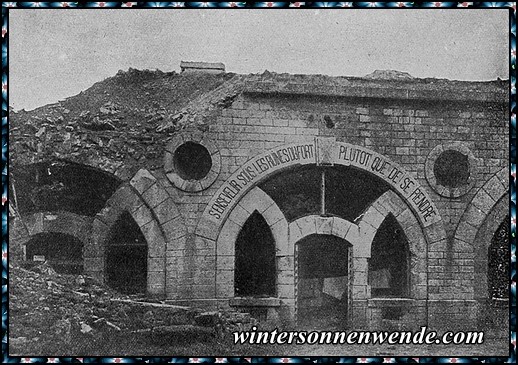 Ein Eingangstor der von uns zerstörten Festung Vaux.