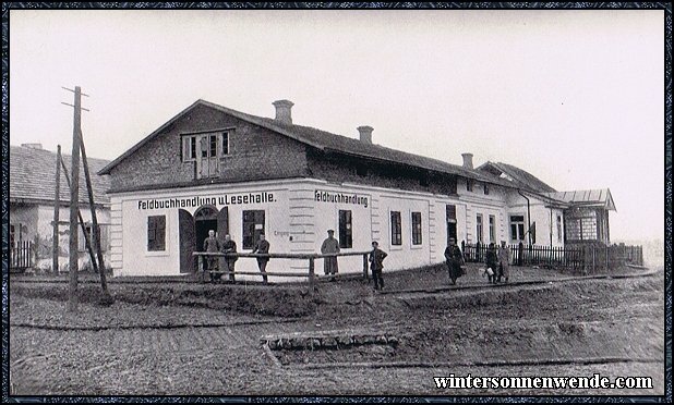 Feldbuchhandlung und Lesehalle in Wolhynien.